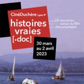 Affiche du festival Histoires vraies [.doc] par CinéDuchère